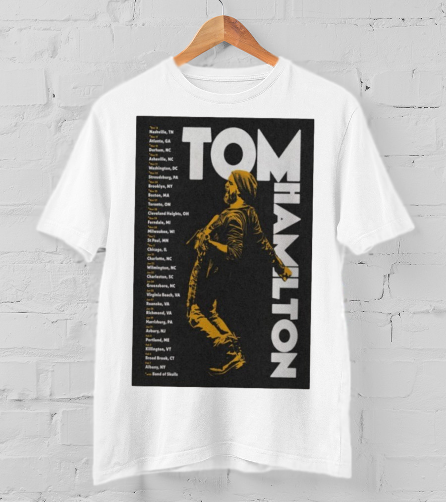 Tom Hamilton Jr Tour 2025 Nashville Atlanta Chicago Brooklyn Dates T-Shirt
