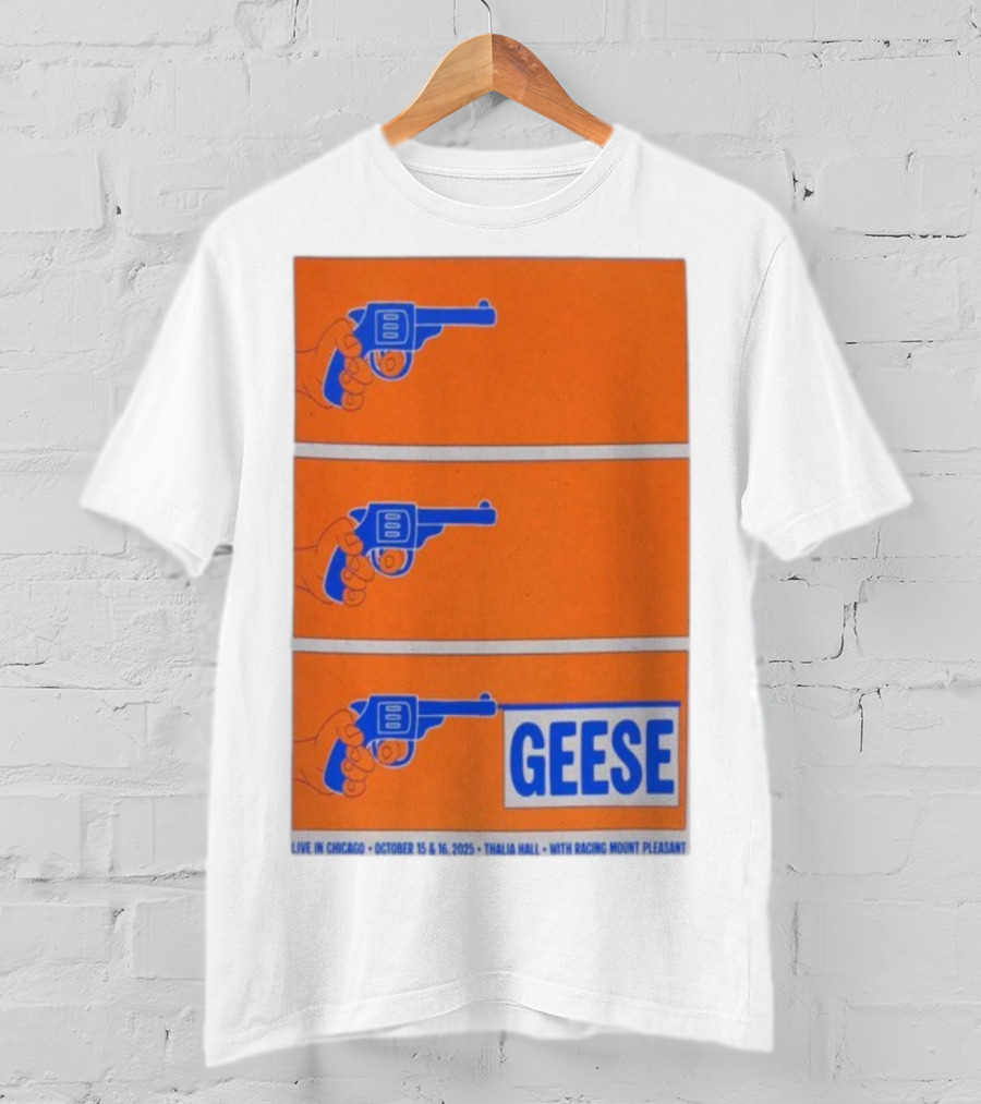 GEESE Live In Chicago Thalia Hall October 15 16 2025 Racing Mount Pleasant T-Shirt