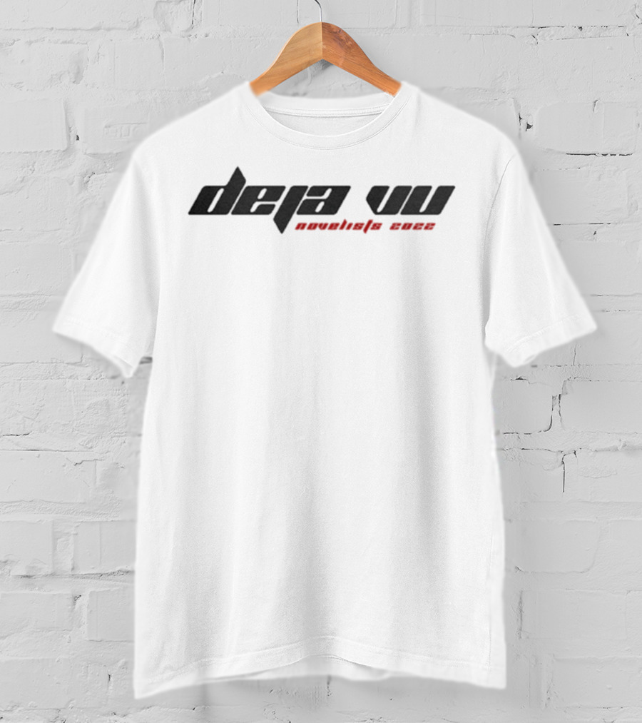 Deja Vu Novelists Wear T-Shirt