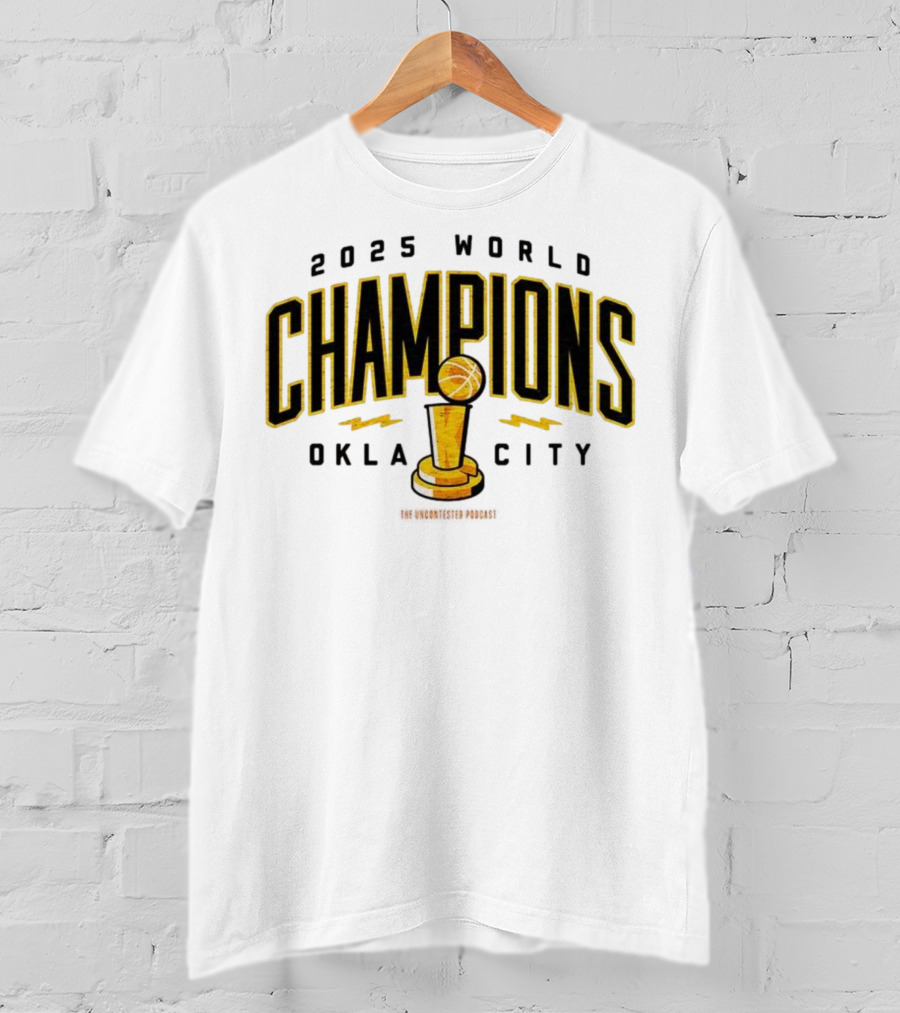 2025 World Champions Oklahoma City Basketball Trophy T-Shirt