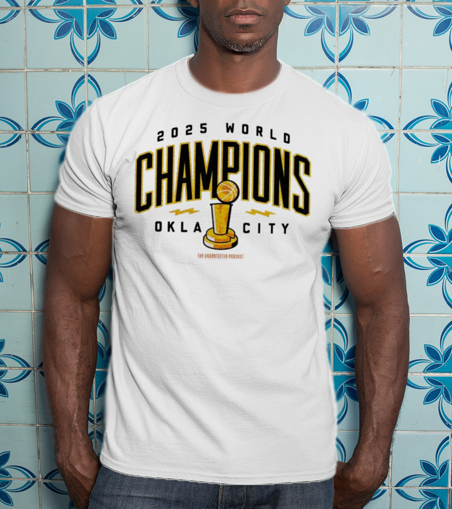 2025 World Champions Oklahoma City Basketball Trophy T-Shirt