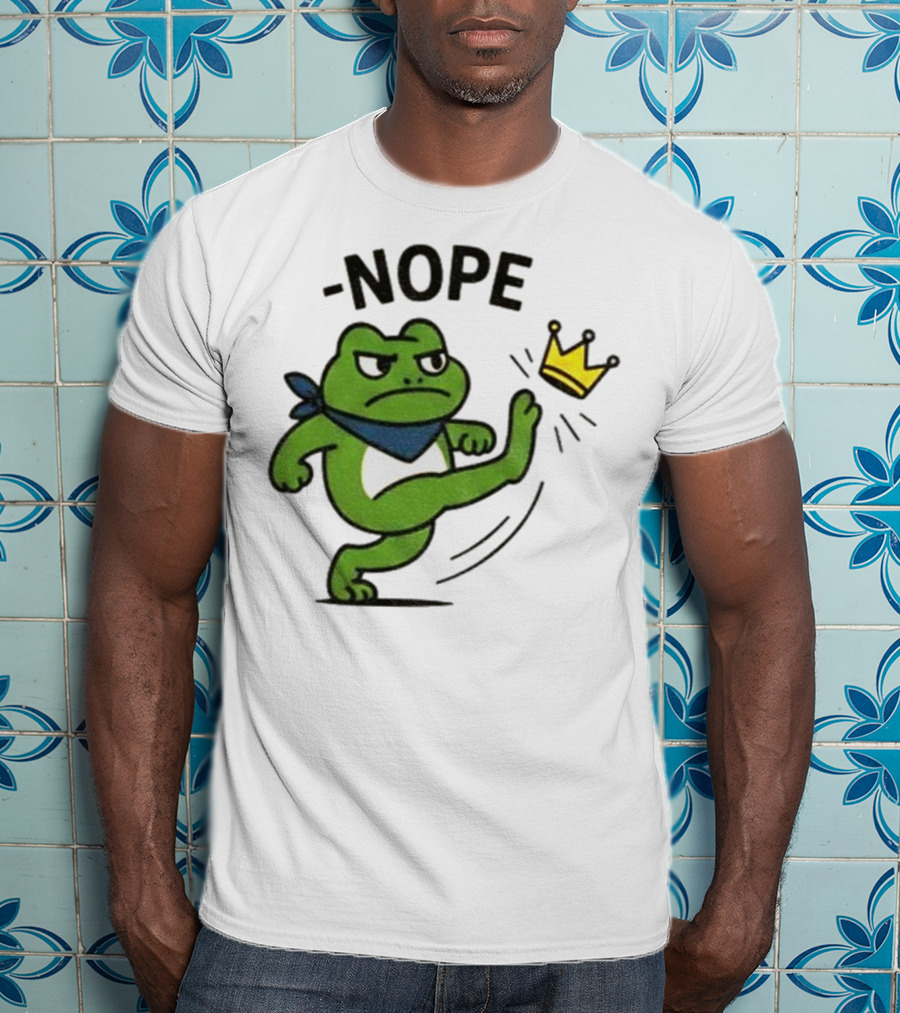 Portland Frog Nope Kicking Crown Political Meme T-Shirt
