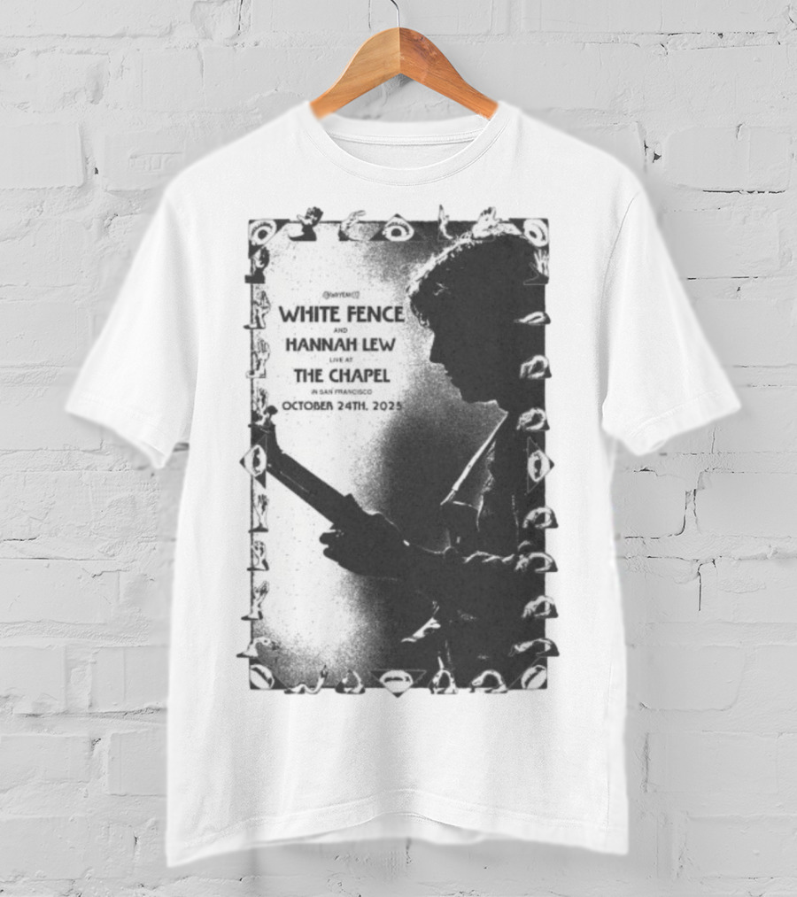 White Fence And Hannah Lew Live At The Chapel San Francisco October 24th 2025 T-Shirt