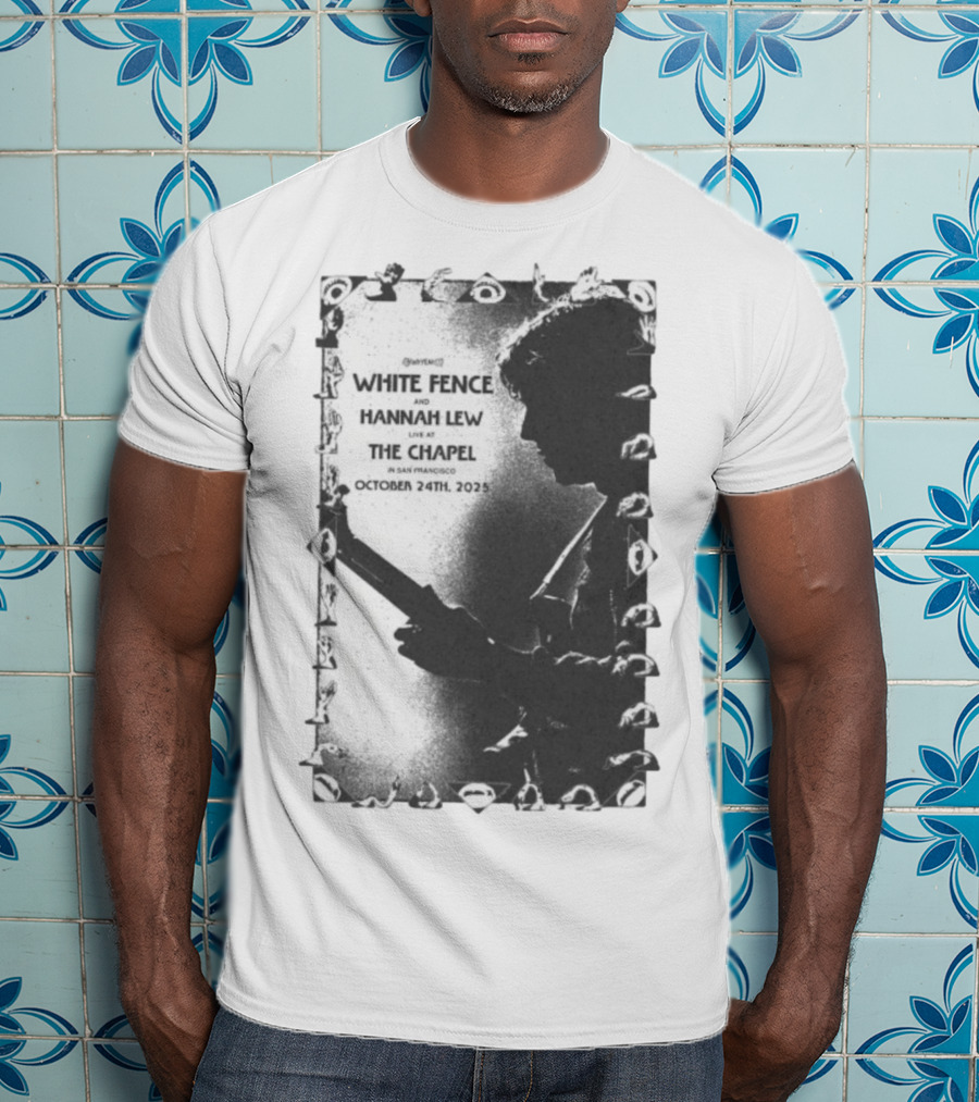 White Fence And Hannah Lew Live At The Chapel San Francisco October 24th 2025 T-Shirt