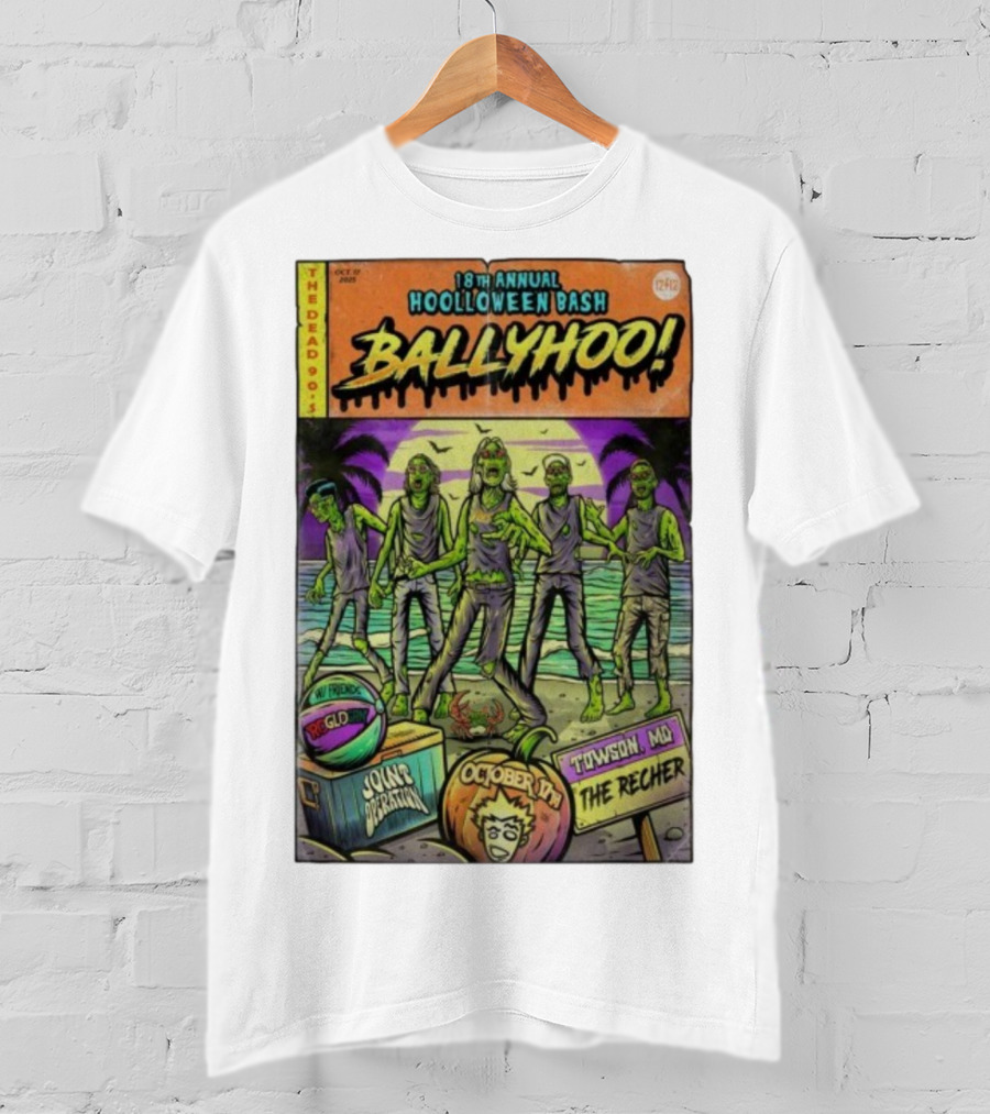 18th Annual Hoolloween Bash Ballyhoo October 17 2025 The Recher Towson MD Palm Trees Zombies T-Shirt