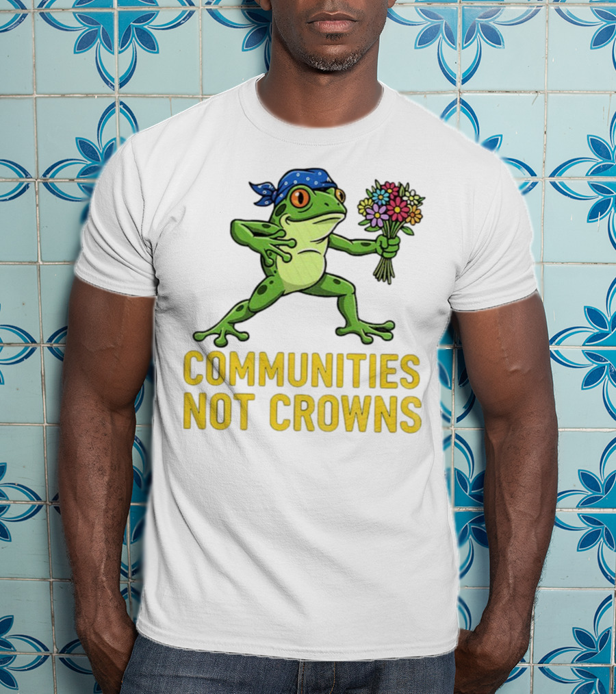 Portland Frog Protester Communities Not Crowns Bandana Frog With Flowers T-Shirt
