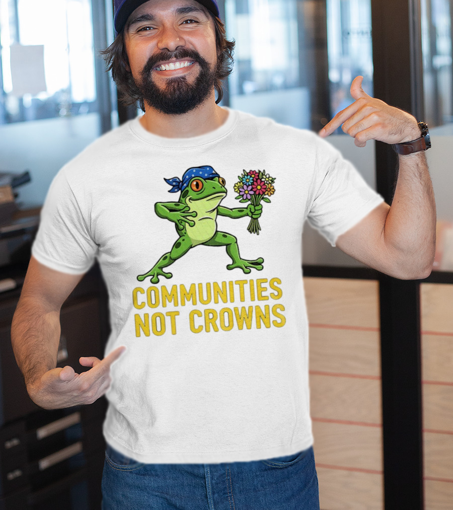 Portland Frog Protester Communities Not Crowns Bandana Frog With Flowers T-Shirt