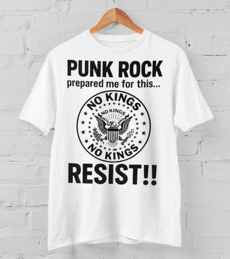 Punk Rock Prepared Me For This No Kings Resist American Eagle Emblem T-Shirt