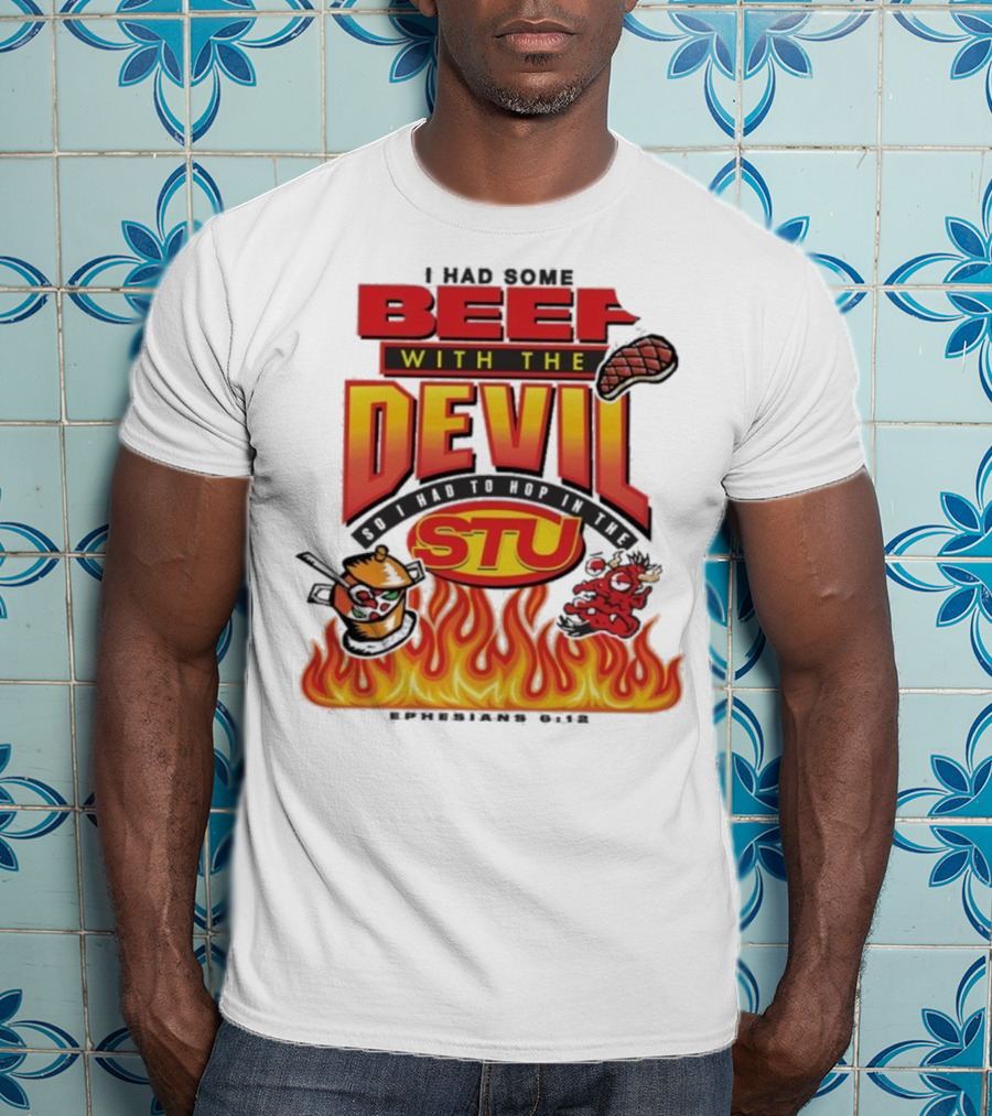 Mike Teezy Beef With The Devil STU Fire Text Graphics T-Shirt