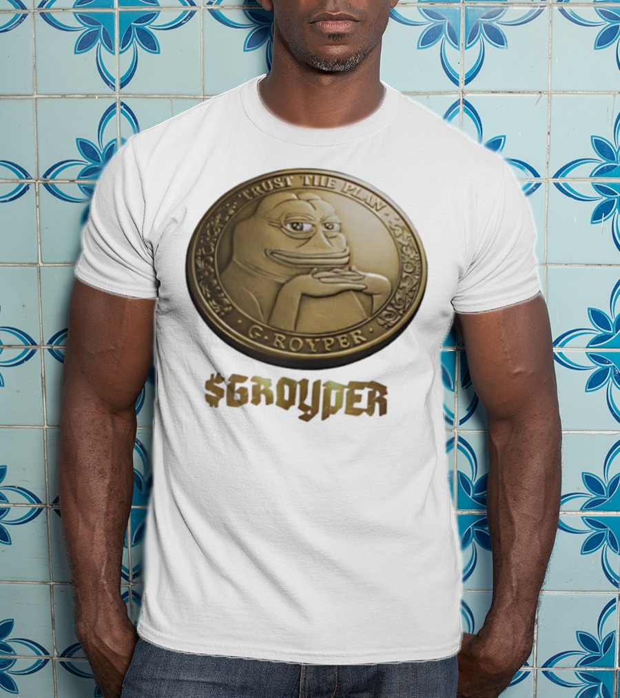 Pepe Frog Trust The Plan Groyper Coin T-Shirt