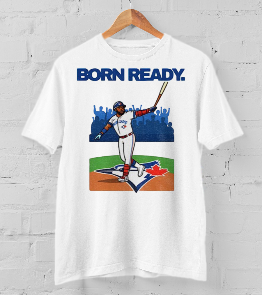 Vladimir Guerrero Jr. Born Ready Toronto Blue Jays MLB Baseball Player T-Shirt