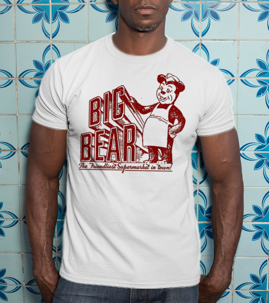 Big Bear The Friendliest Supermarket In The Town San Diego Retro Chef Logo T-Shirt