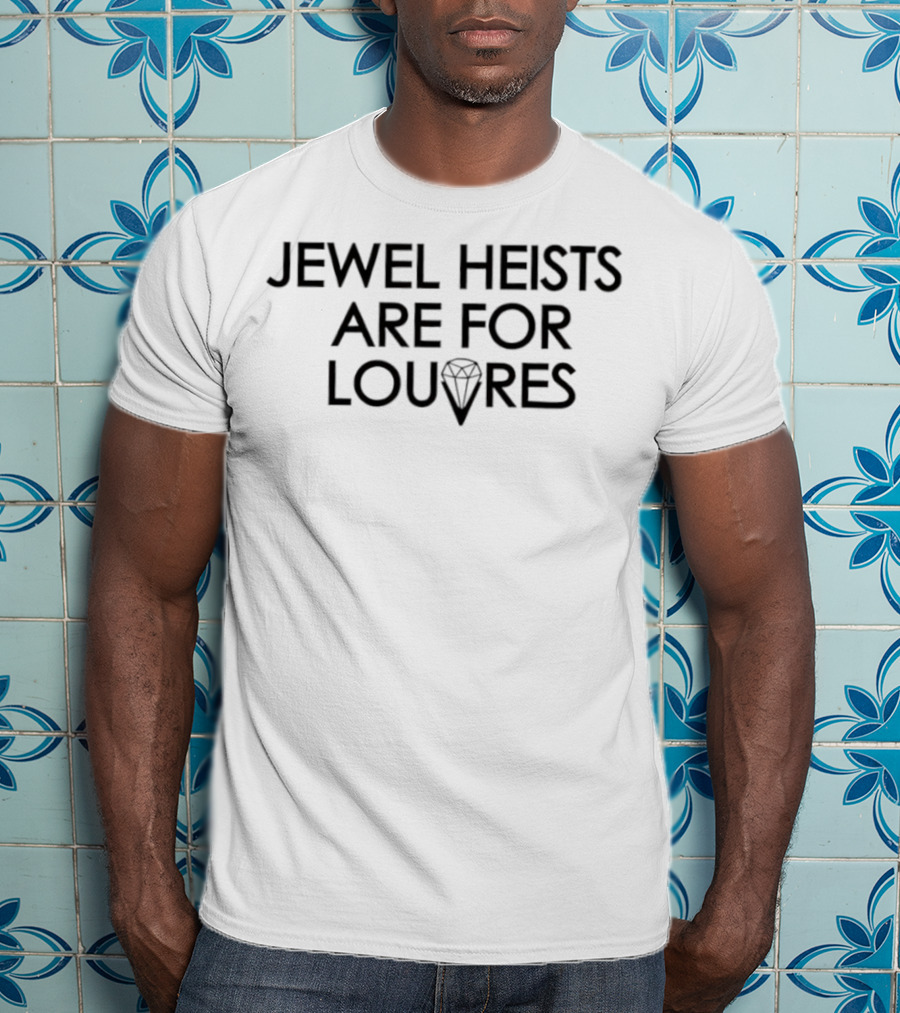 Jewel Heists Are For Louvres Diamond Motif T-Shirt