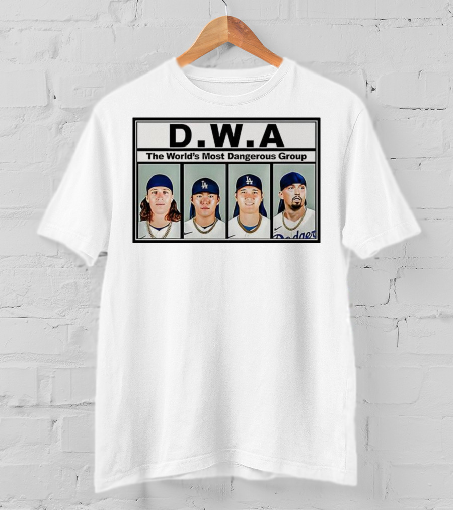 Los Angeles Dodgers D.W.A The World’s Most Dangerous Group T-Shirt