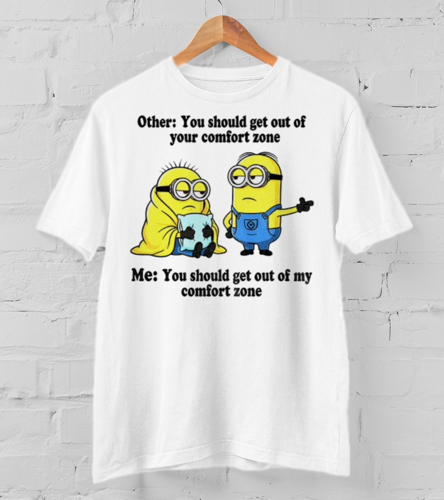 Minion Comfort Zone Quote With Blanket And Pajamas T-Shirt