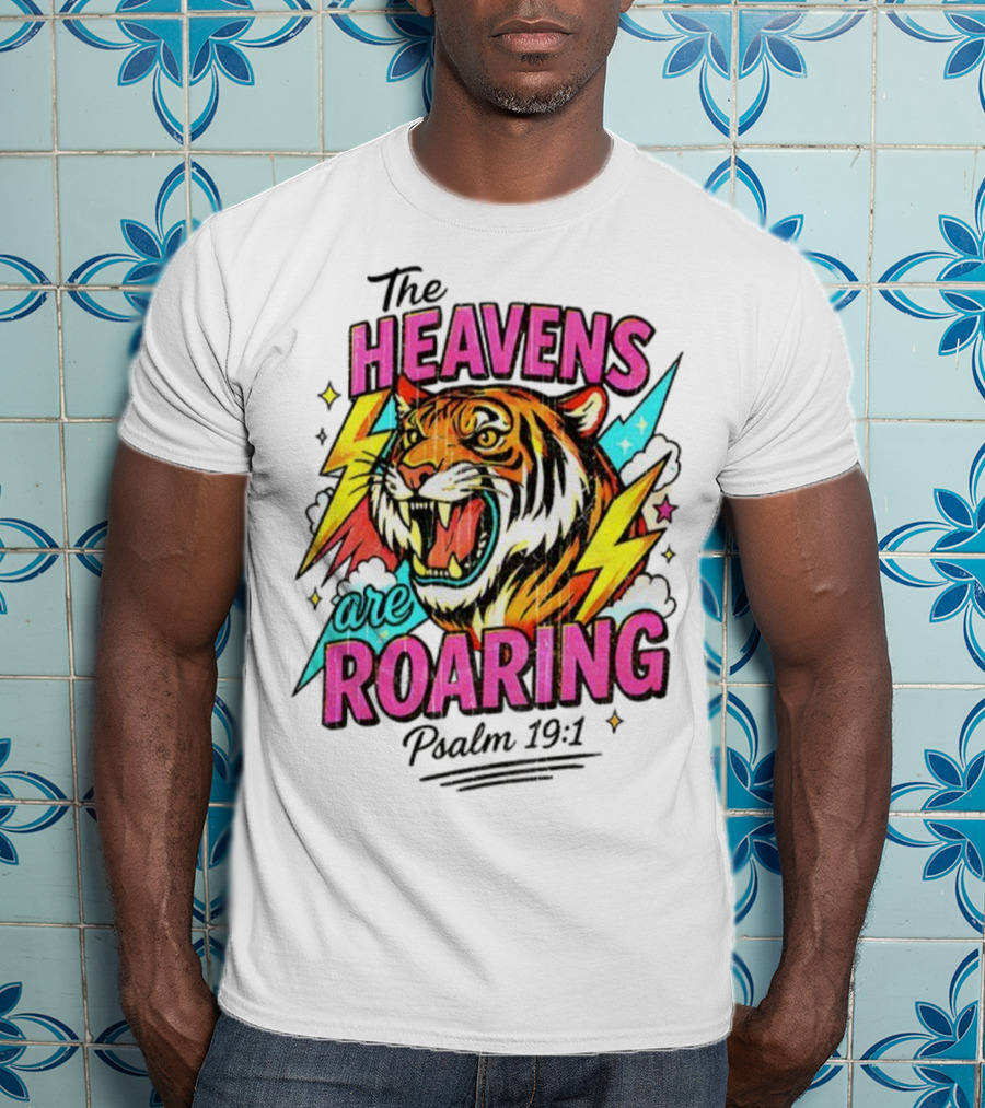 Tigers The Heavens Are Roaring Psalm 19:1 90s Style T-Shirt