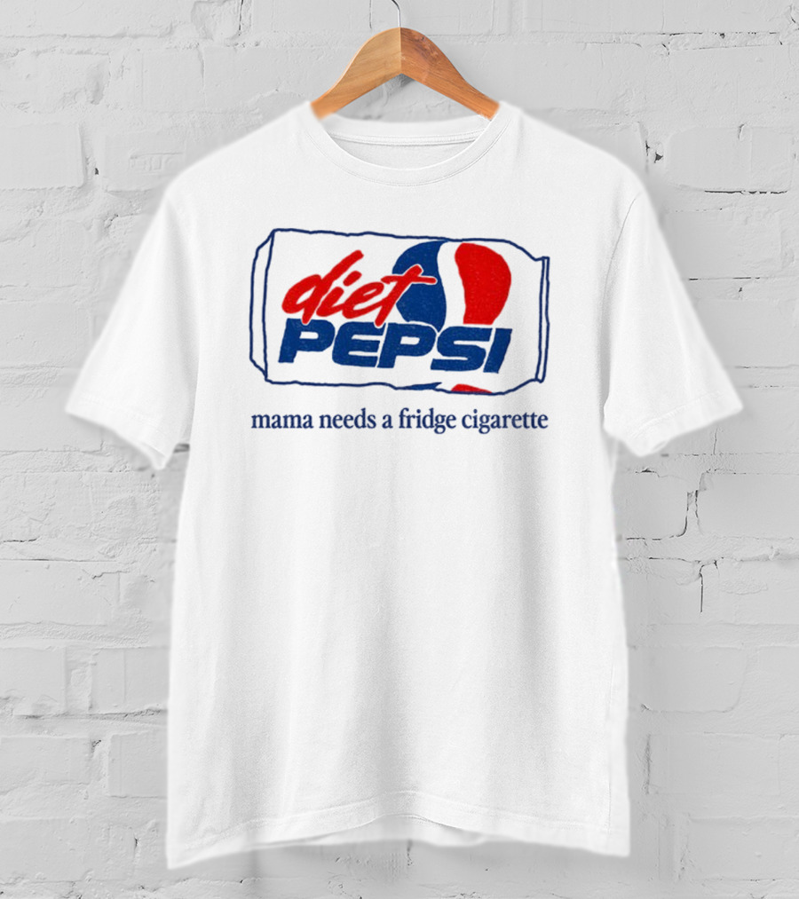 Diet Pepsi Mama Needs A Fridge Cigarette Retro Parody T-Shirt