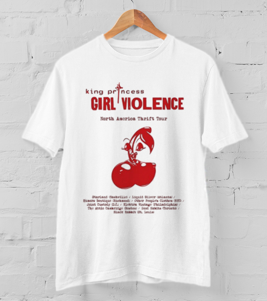 King Princess Girl Violence North America Thrift Tour Cherry Dates 2025 T-Shirt