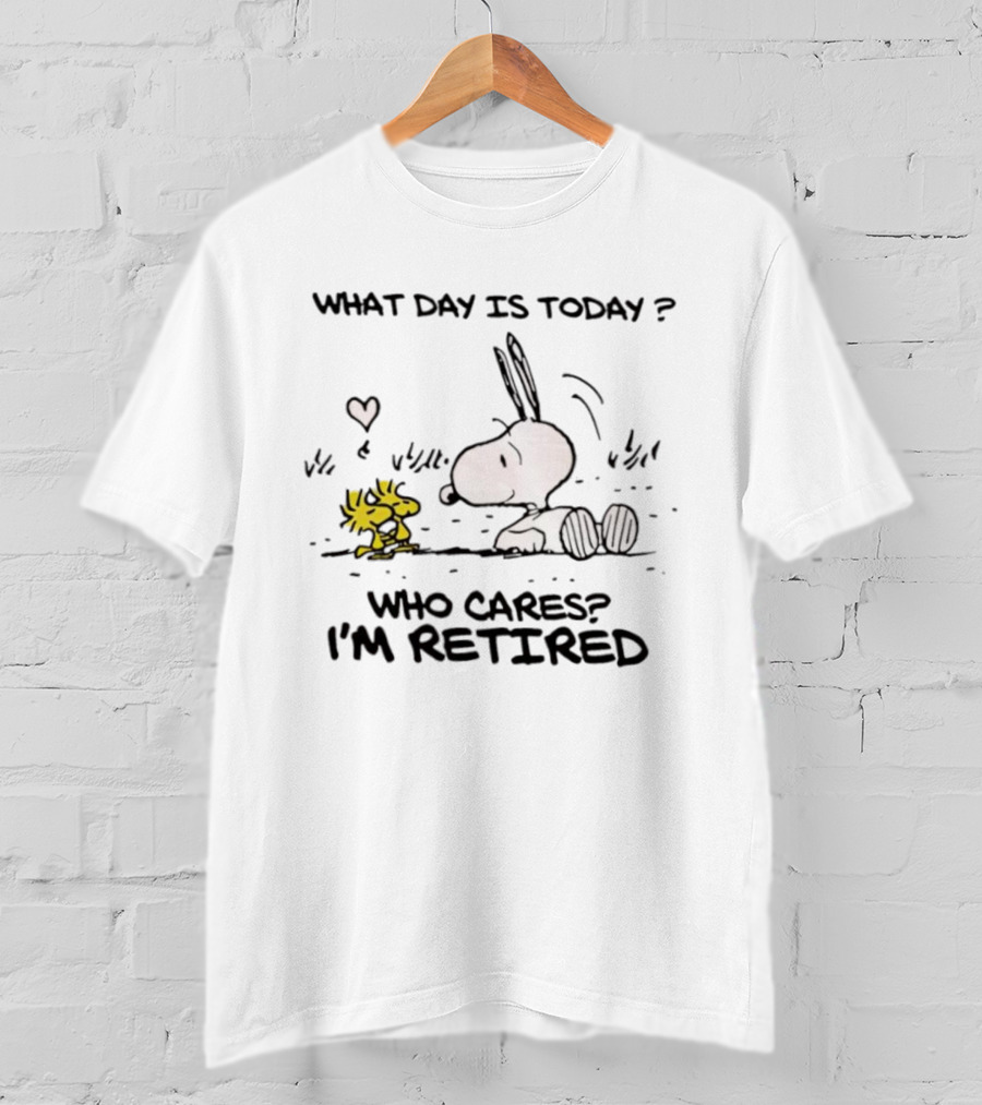 Snoopy And Woodstock Relaxation Retired Lifestyle Who Cares What Day Is Today T-Shirt