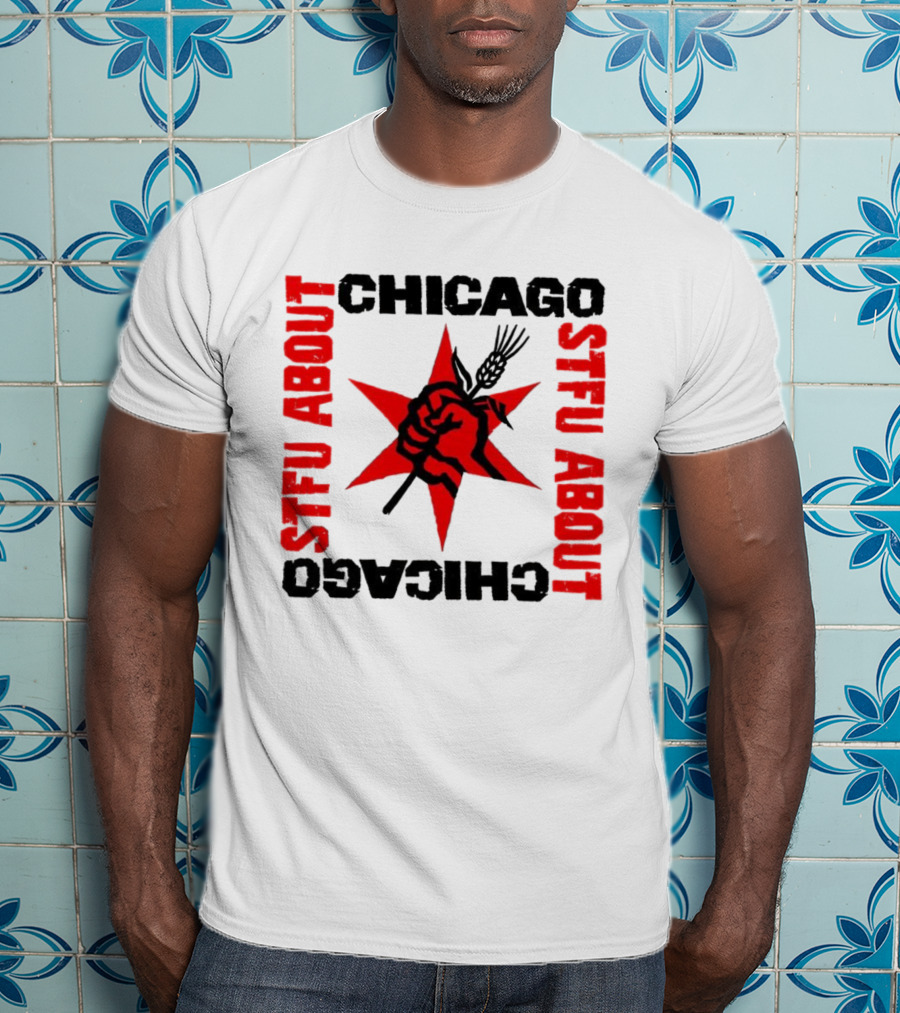 STFU About Chicago Revolution Brewery Star Red Fist T-Shirt