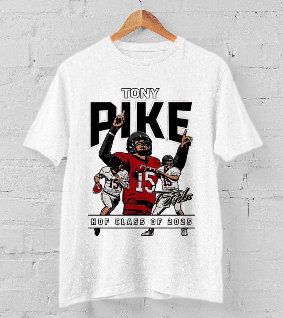 Tony Pike HOF Class Of 2025 Signature 15 Football Tribute T-Shirt