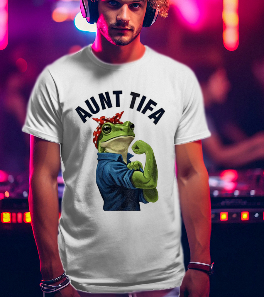Aunt Tifa Rosie The Riveter Frog Meme Resist T-Shirt