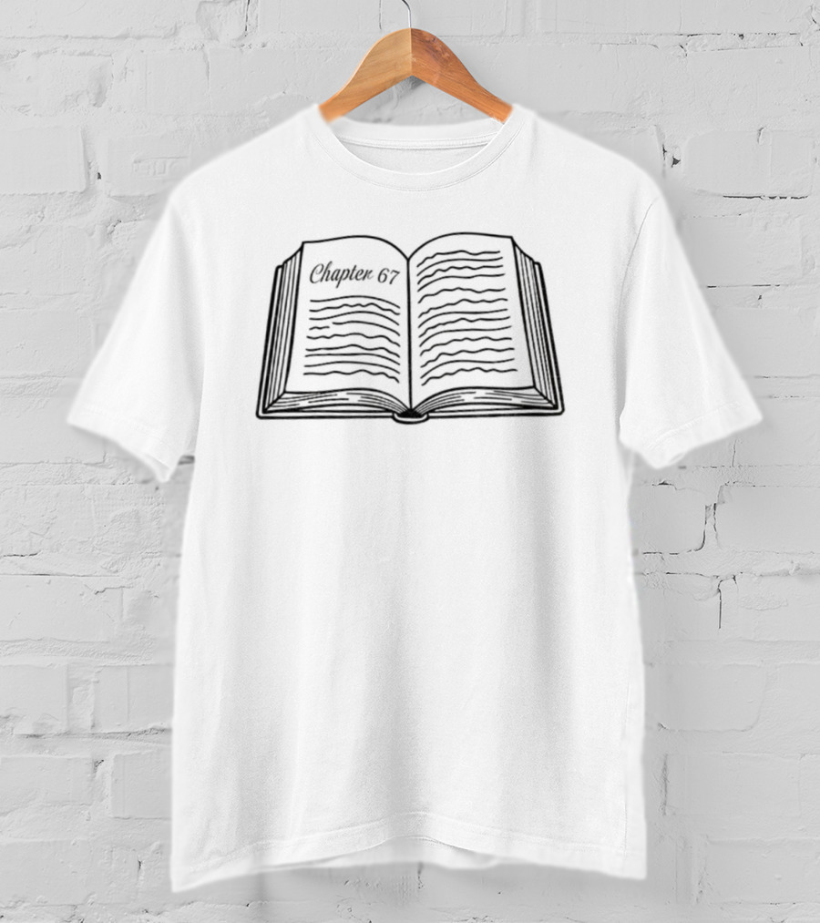 Chapter 67 Book Lovers Librarian T-Shirt
