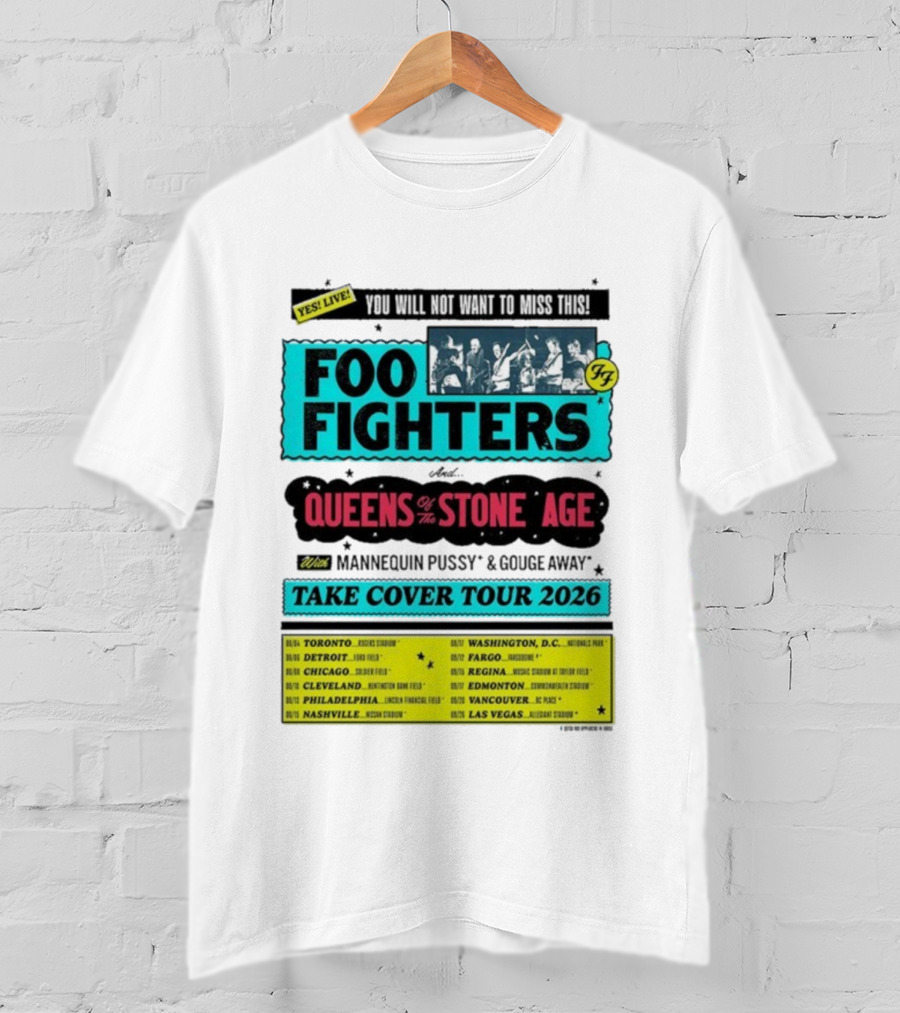 Foo Fighters Queens Of The Stone Age Take Cover Tour 2026 Dates Lineup Featuring Mannequin Pussy Gouge Away T-Shirt