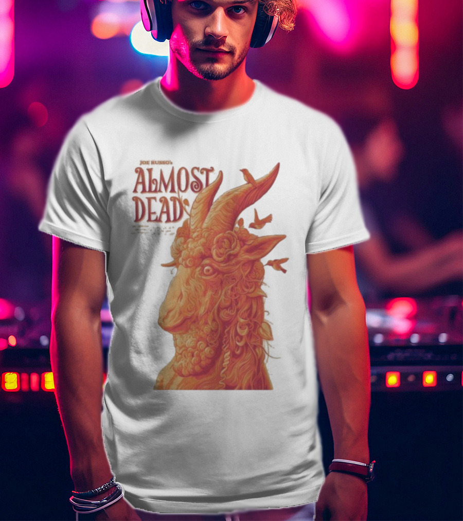 Joe Russo’s Almost Dead Oct 24 2025 Oakland CA Almost Dead Goat T-Shirt
