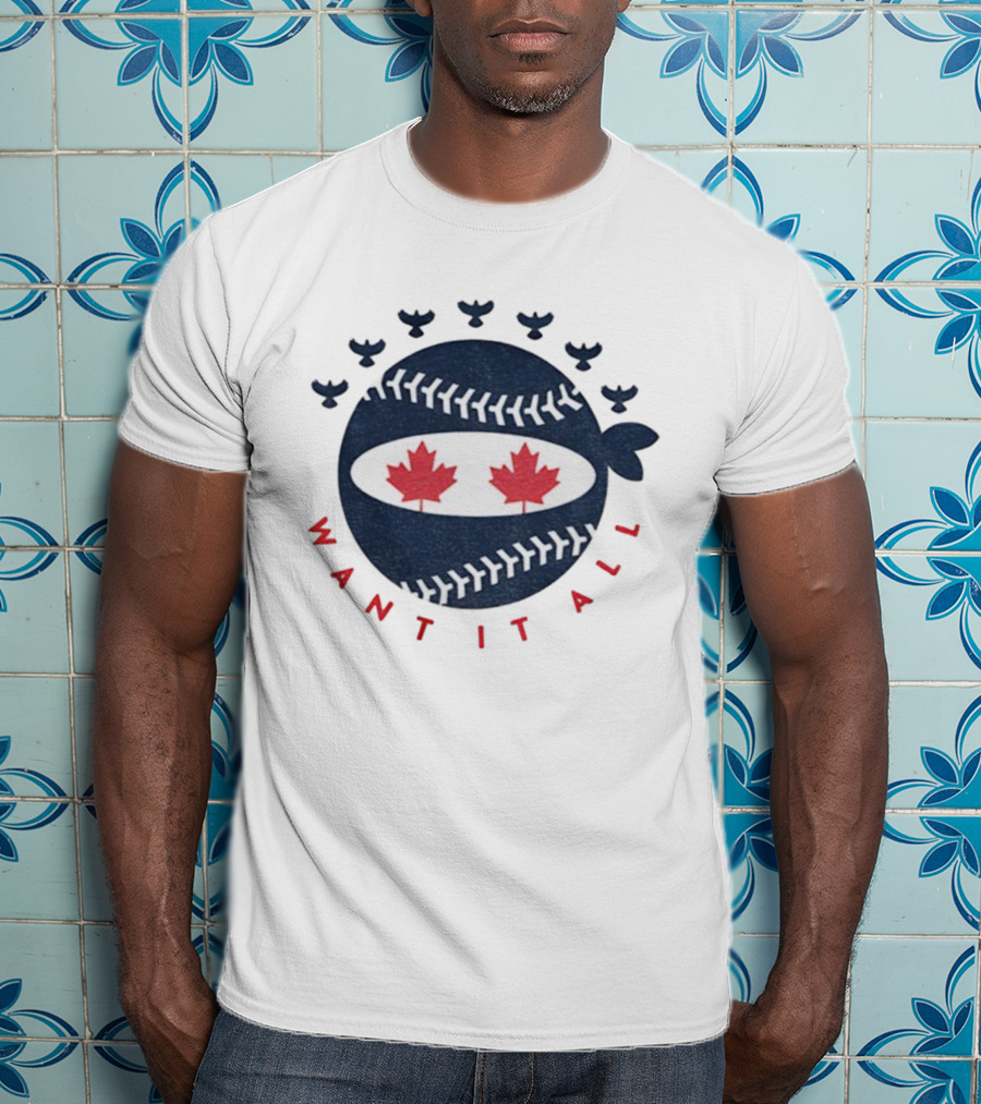 Toronto Blue Jays Pitching Ninja Maple Leaf Want It All Baseball T-Shirt