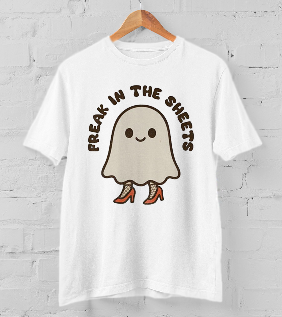 Freak In The Sheets Ghost With Fishnets And Heels T-Shirt
