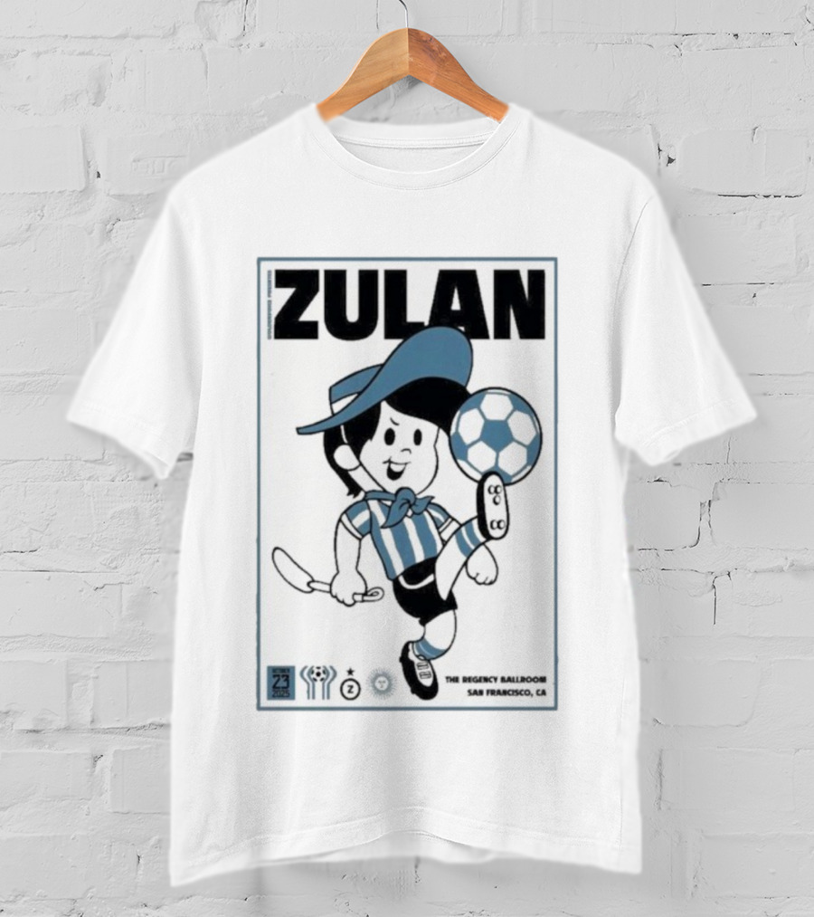 Zulan The Regency Ballroom San Francisco Oct 23 2025 Soccer Theme T-Shirt