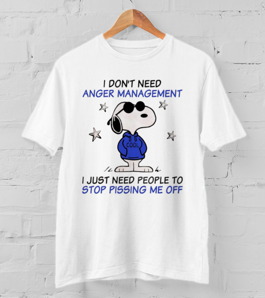 Snoopy Cool Attitude Anger Management Stop Pissing Me Off T-Shirt
