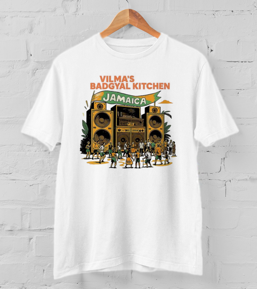 Vilma’s Badgyal Kitchen Jamaica Sound System Reggae Dance Party Vibes T-Shirt