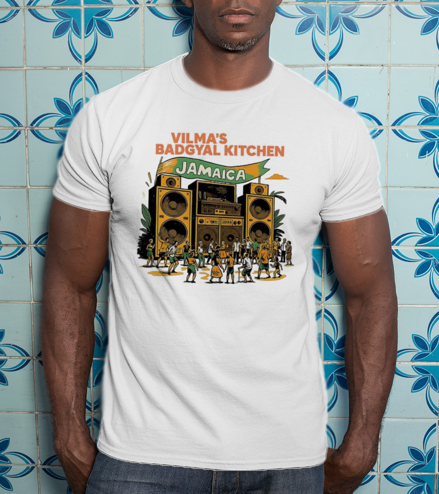 Vilma’s Badgyal Kitchen Jamaica Sound System Reggae Dance Party Vibes T-Shirt
