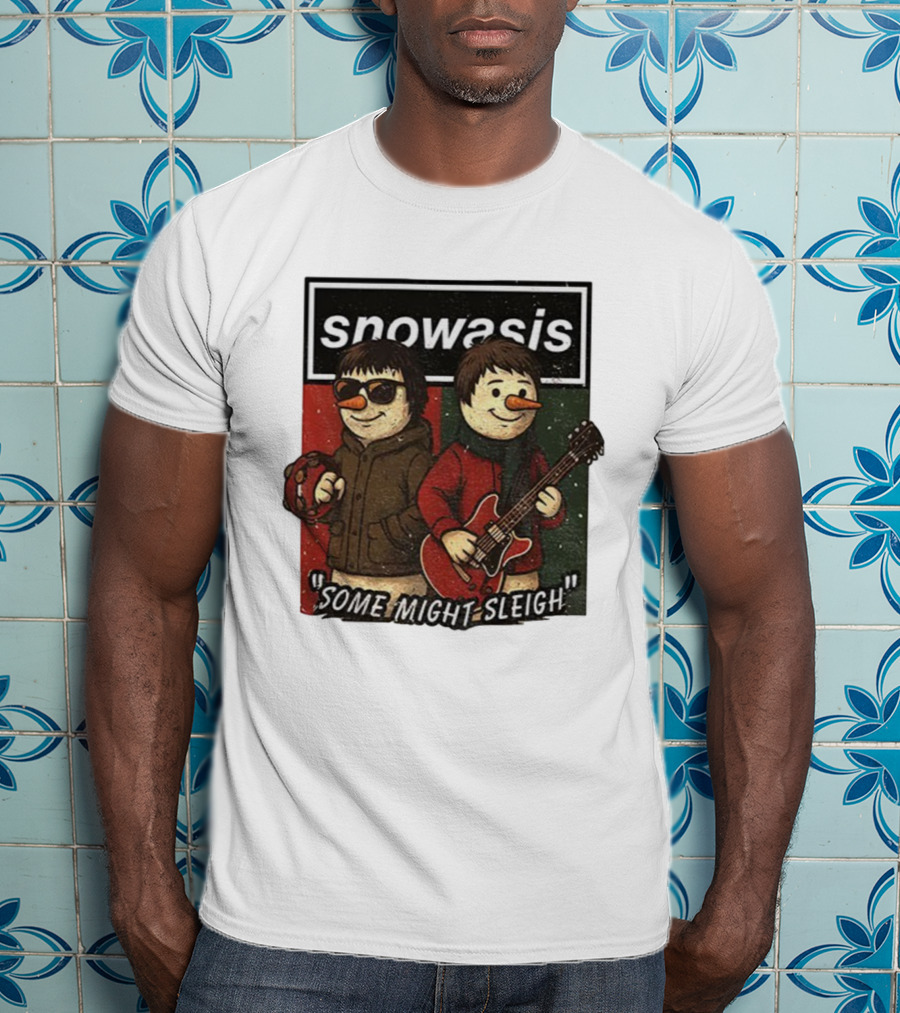 Snowasis Christmas Some Might Sleigh Snowman Band Holiday Pun T-Shirt