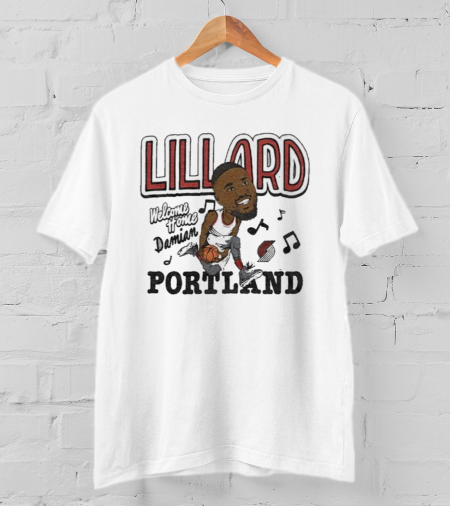 Portland Lillard Welcome Home Damian Trail Blazers T-Shirt
