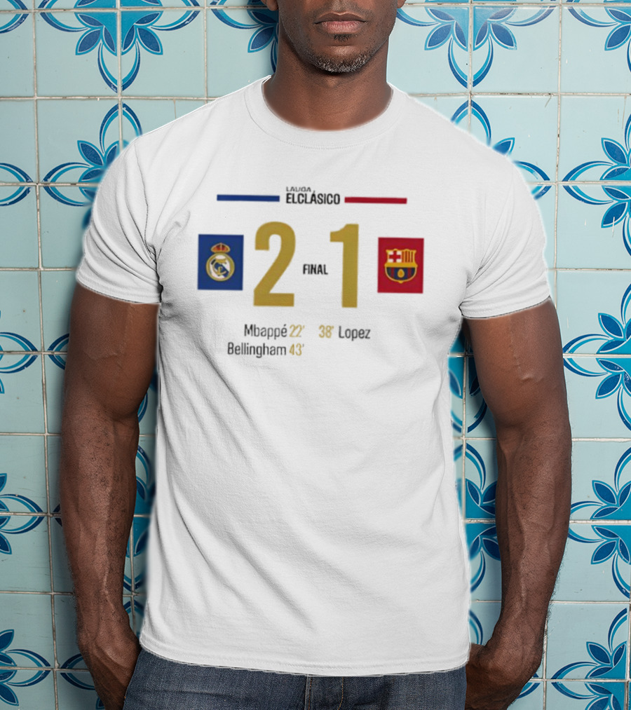 LaLiga ElClásico Real Madrid 2-1 Barcelona 2025 Final Mbappé Bellingham López T-Shirt