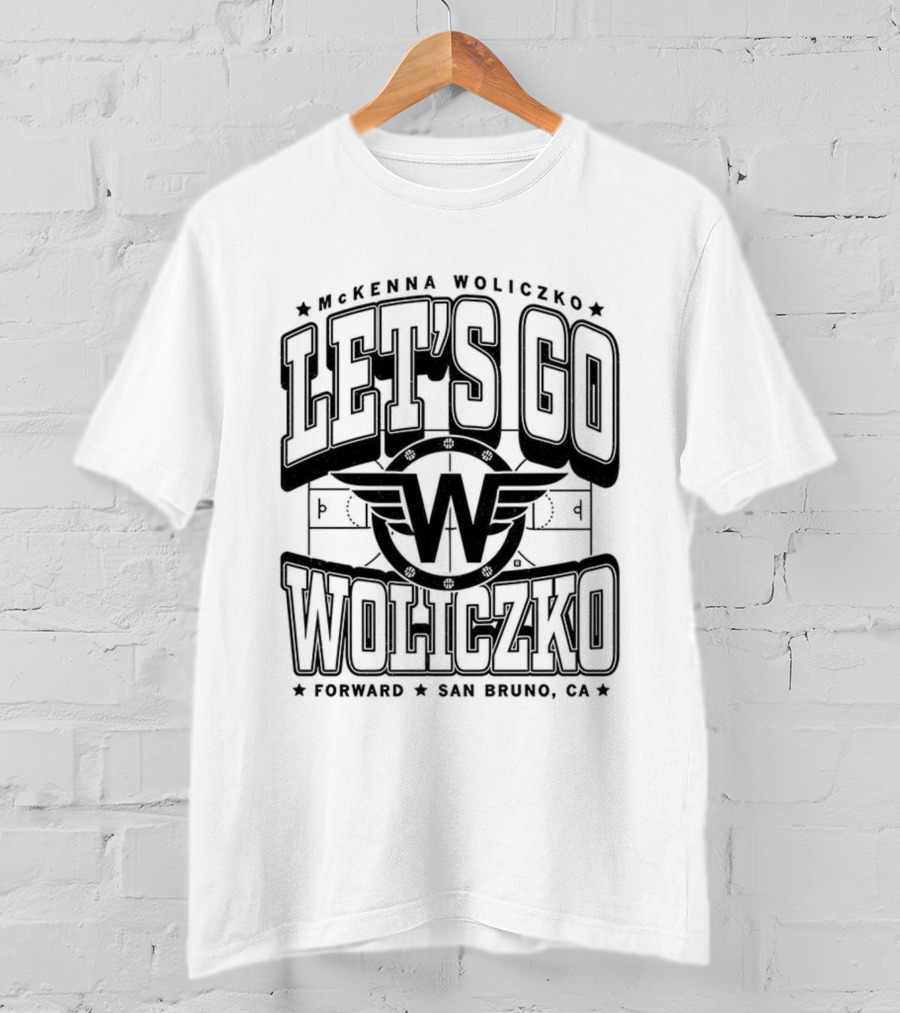 Let's Go McKenna Woliczko San Bruno California T-Shirt
