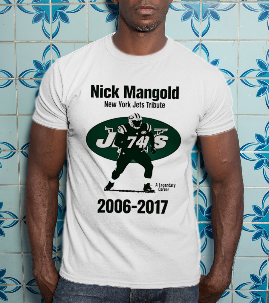 Nick Mangold New York Jets 74 2006-2017 A Legendary Career T-Shirt