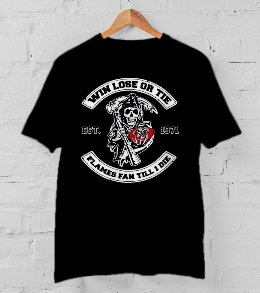 Win Lose Or Tie Grim Reaper Liberty Flames Fan Till I Die Est 1971 T-Shirt