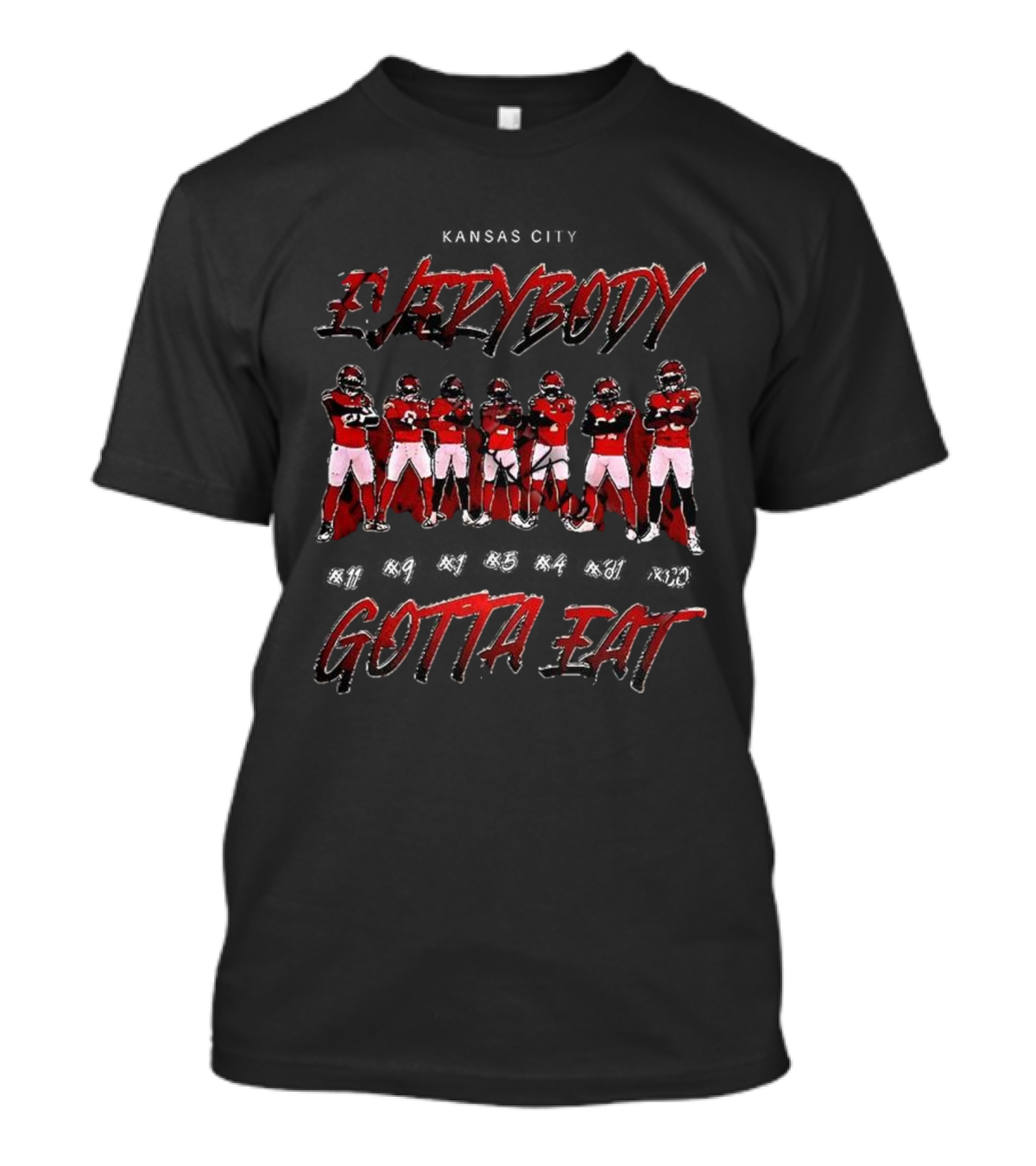 Kansas City Chiefs Football Everybody Gotta Eat Gameday Team Spirit T-Shirt