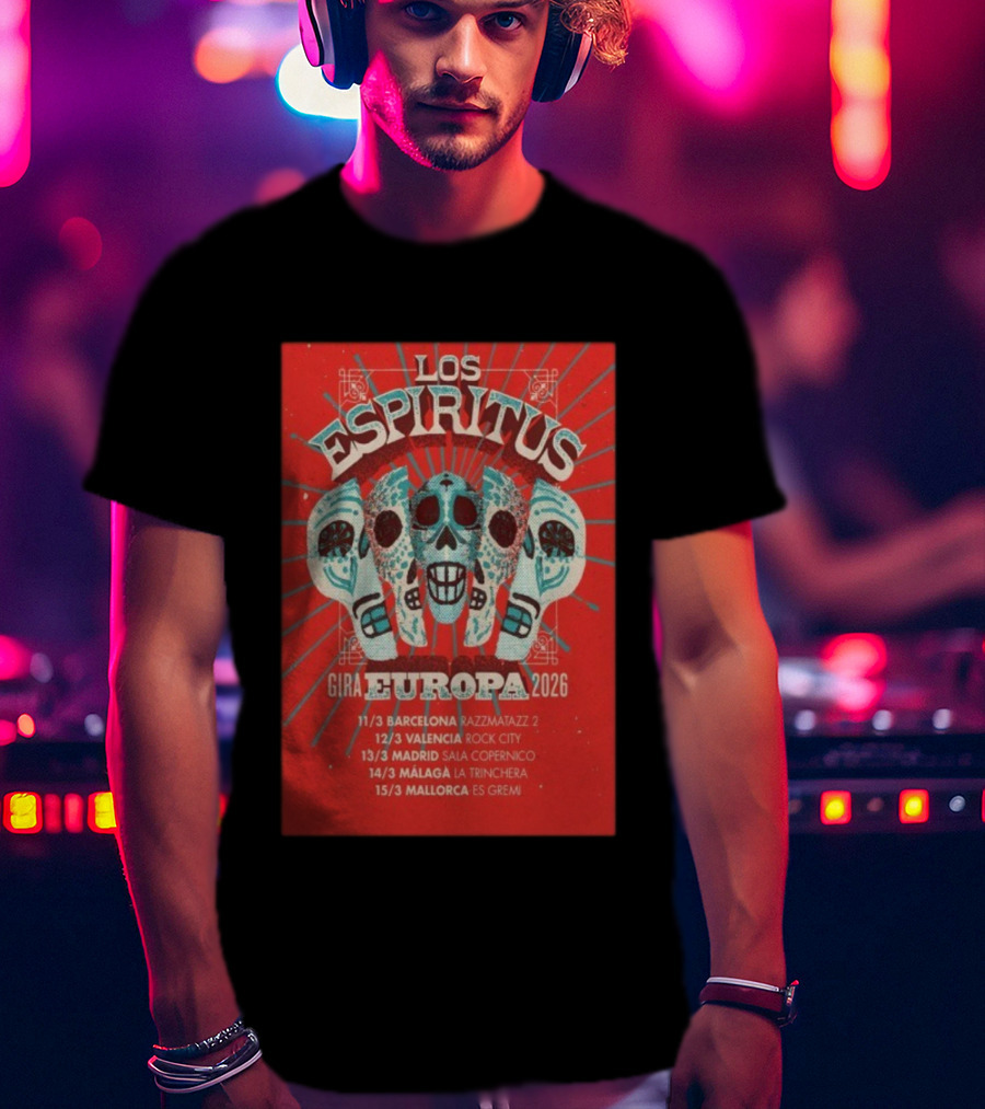 Los Espiritus Gira Europa 2026 Tour Dates Barcelona Valencia Madrid Málaga Mallorca T-Shirt