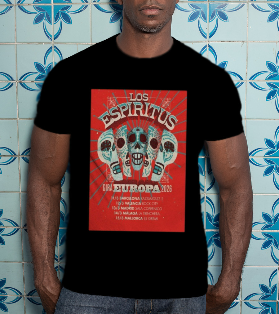 Los Espiritus Gira Europa 2026 Tour Dates Barcelona Valencia Madrid Málaga Mallorca T-Shirt