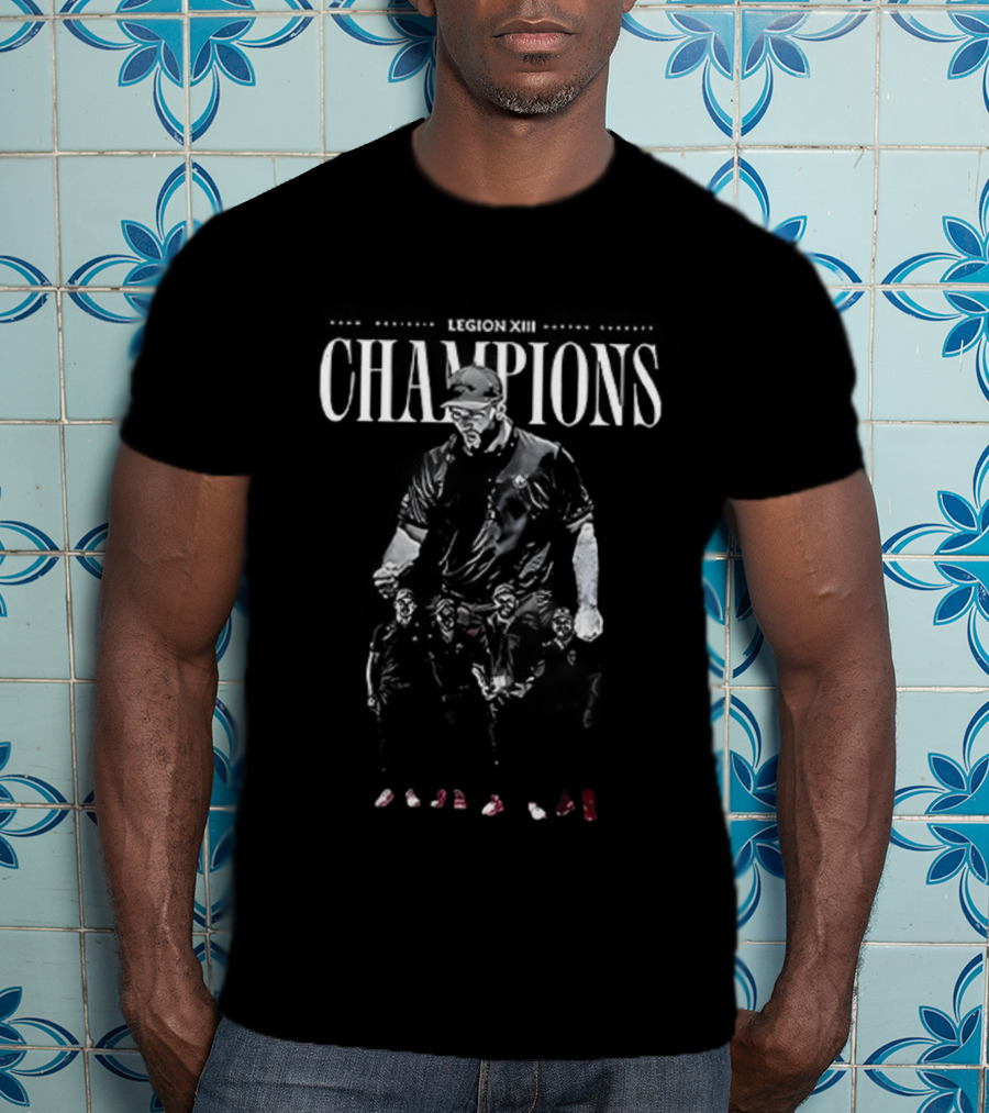 Legion XIII Champions Back To Back Victories T-Shirt