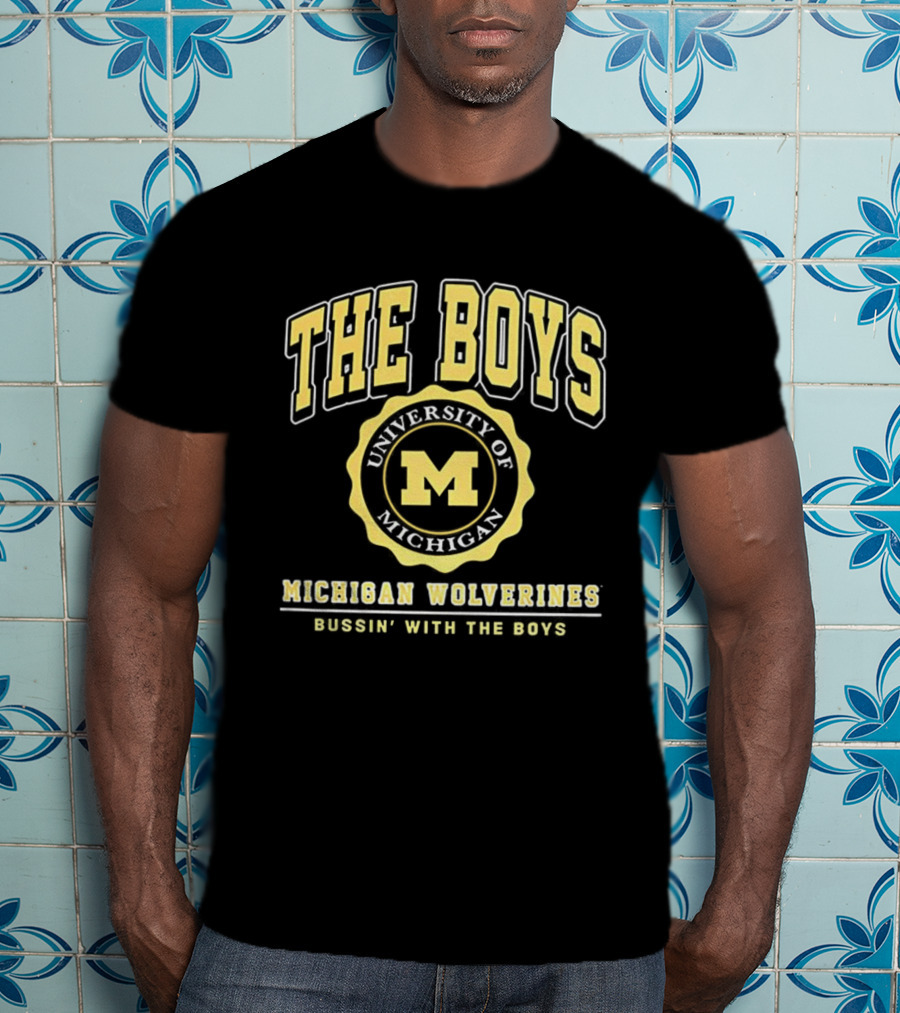 University Of Michigan Wolverines The Boys Bussin’ With The Boys Crest T-Shirt