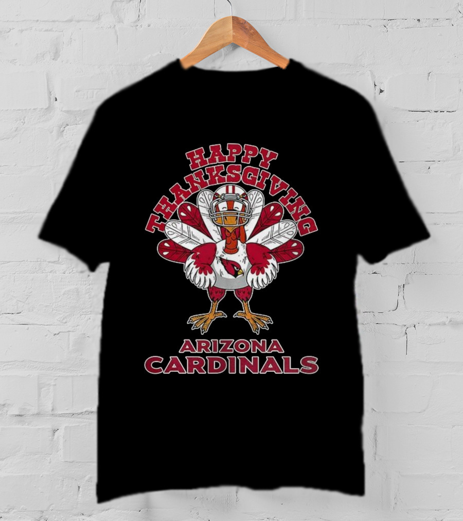 Happy Thanksgiving Arizona Cardinals Turkey NFL T-Shirt