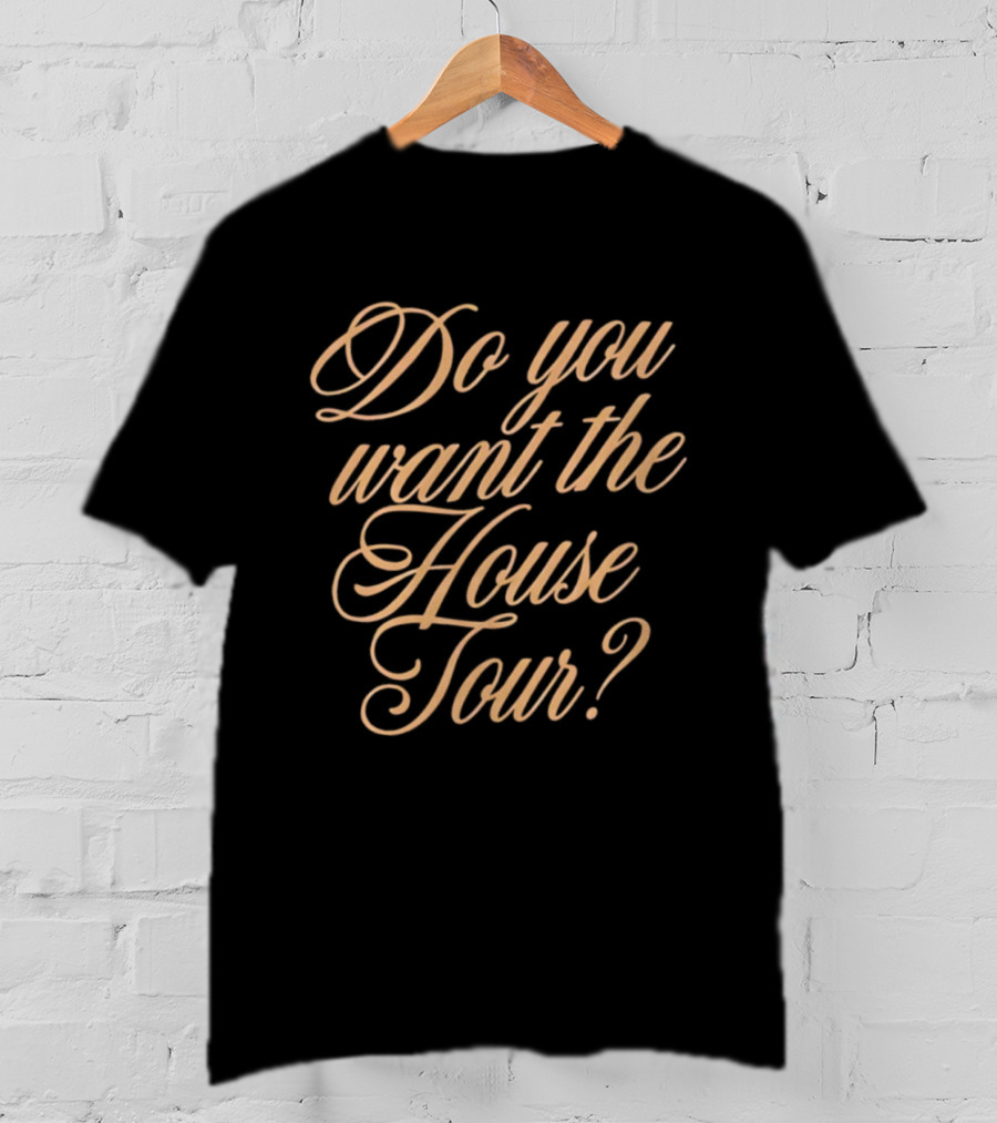 Sabrina Carpenter Do You Want The House Tour 2025 T-Shirt