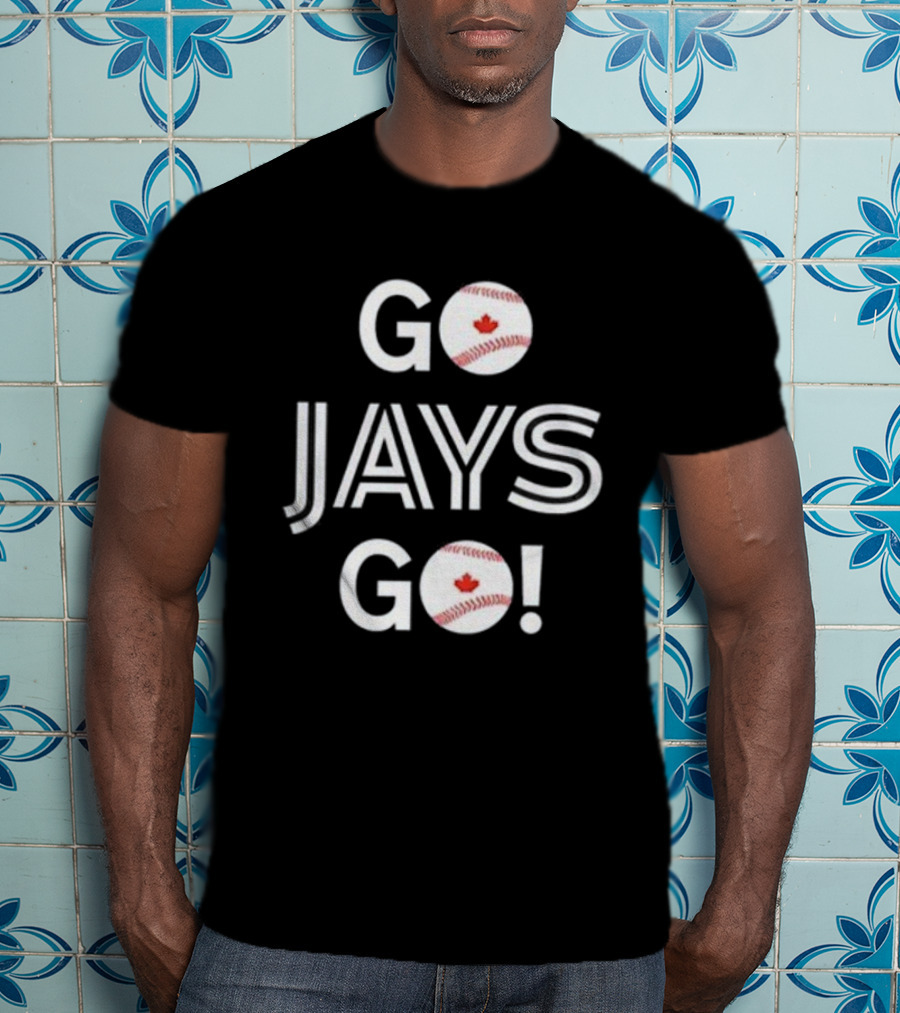 Toronto Blue Jays Baseball Go Jays Go Canada Baseball Enthusiasts T-Shirt
