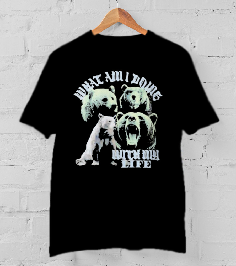 What Am I Doing With My Life Bear Trio Expression T-Shirt